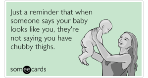 PYxgIKchubby-thighs-new-baby-new-baby-ecards-someecards-share-image-1479837854